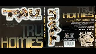 Tru &amp; Master P (1. Tru Homies - Radio Version)(1999 CD Single)(C-Murder - Silkk The Shocker)