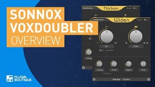 Video thumbnail for VoxDoubler by Sonnox | Vocal Doubler VST Plugin Tutorial & Review of Main Features by Plugin Boutique