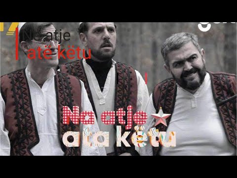 na atje ata këtu netflix