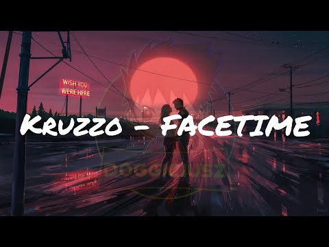 Kruzzo - FACETIME (BASS BOOSTED)