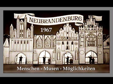Neubrandenburg 1967: Menschen Musen Möglichkeiten