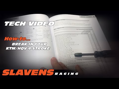 How-to Break In Your KTM/HQV 4 Stroke
