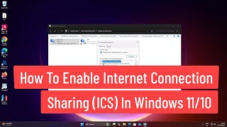 How To Enable Internet Connection Sharing (ICS) In Windows 11/10