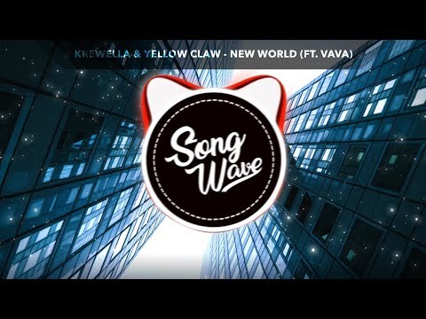 Krewella & Yellow Claw - New World (ft. Vava)