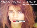 Karaoké Françoise Hardy - Tip tap, t'entends mes pas  1978