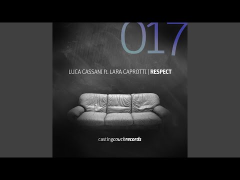 Respect (feat. Lara Caprotti) (Radio Edit)