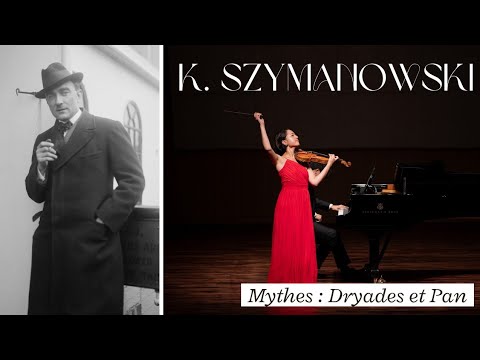 K. Szymanowski | Myths : III. Dryades et Pan