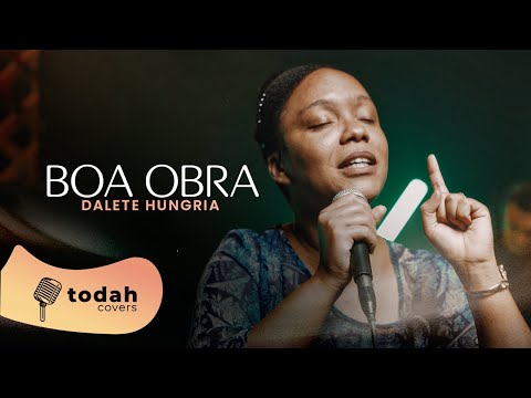 Dalete Hungria | Boa Obra [Cover Valesca Mayssa]