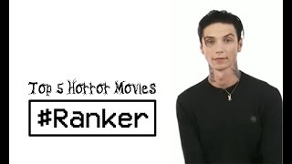 Andy Biersack’s Top 5 Horror Movies