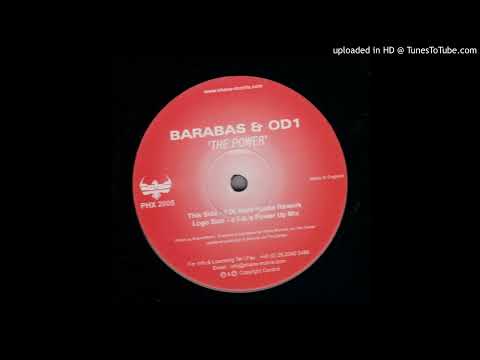 Barabas & OD1 - The Power (J.T.D.'s Power Up Mix) -2000