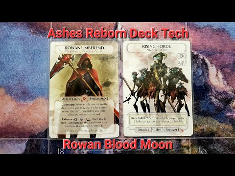 Ashes Reborn Deck Tech: Rowan Blood Moon