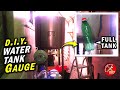 Homemade Water Tank Gauge Cheap Simple Water Level Indicator