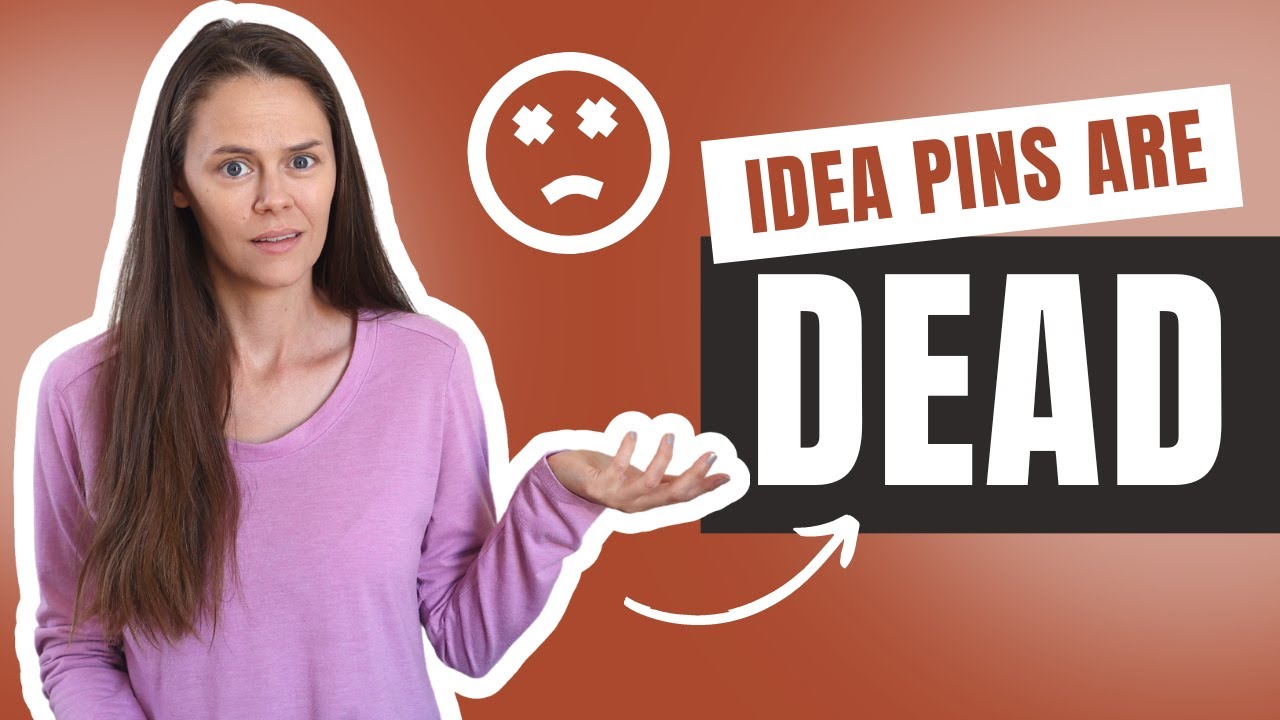 Idea Pins Are DEAD: What You Need to Know
