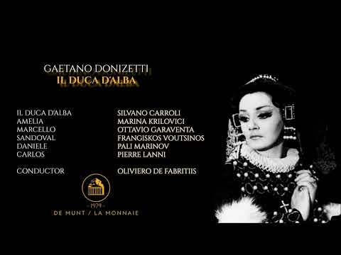 DONIZETTI - IL DUCA D'ALBA - (KRILOVICI, CARROLI, GARAVENTA, VOUTSINOS) FABRITIIS - BRUXELLES 1979
