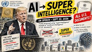 Trump Just Renamed AI at the United Nations — Called It Super Intelligence #ainews