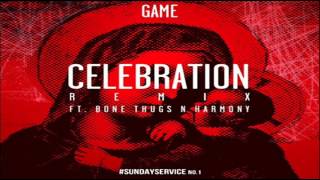 Game ft. Bone Thugs-N-Harmony - Celebration (Remix)
