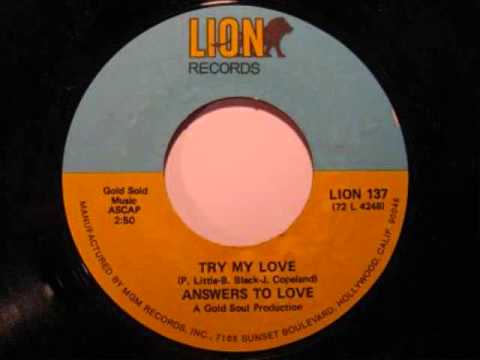 Answers To Love   -  Try My Love