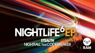 Stealth - Nightfall feat. Codebreaker