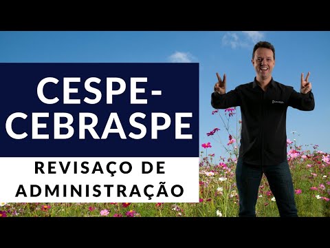 Revisaço Cespe/Cebraspe de Administração - Prof. Rodrigo Rennó