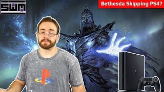 Bethesda Set To Skip The PS4 Due To Cross Play Issues? | News Wave Extra