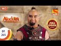 Aladdin - Ep 265 - Full Episode - 21st August, 2019
