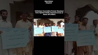 Sohbatpur Journalists Protest 'Baseless' Case Against Media, Demand Arrest of Nazar Ali's Killers