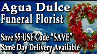 preview picture of video 'Agua Dulce Funeral Flowers | Save $5 Use Code SAVE | Sympathy Flowers in Agua Dulce, CA'