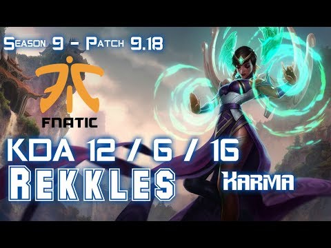 FNC Rekkles KARMA vs XAYAH Bot - Patch 9.18 EUW Ranked