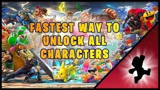 UNLOCK EVERY CHARACTER AS FAST AS POSSIBLE (GLITCH) Super Smash Brothers: Ultimate