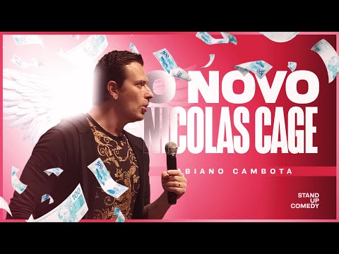 O NOVO NICOLAS CAGE - FABIANO CAMBOTA - STAND UP COMEDY
