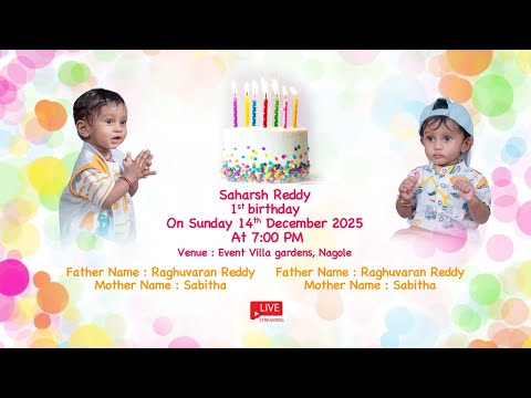 Saharsh Reddy 1st birthday || Relive Visuals || Hyderabad