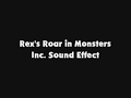 Rex S Roar In Monsters Inc SFX