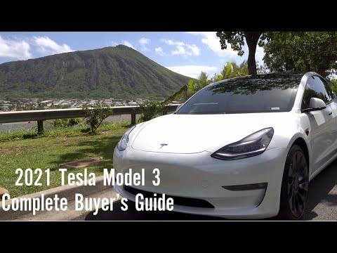 2021 Tesla Model 3 - A Complete Buyer’s Guide