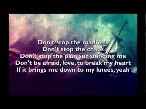 Don't Stop The Madness