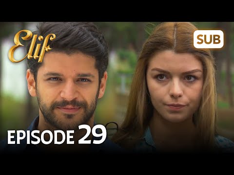 Elif 29. Bölüm | Elif Episode 29 (HD) English Subtitle