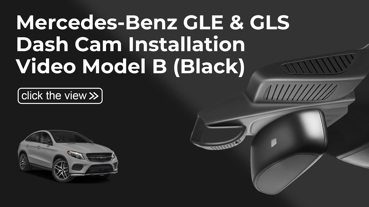 Mercedes-Benz GLE & GLS (Model B) 016GLE-2-GLS Dash Cam Installation