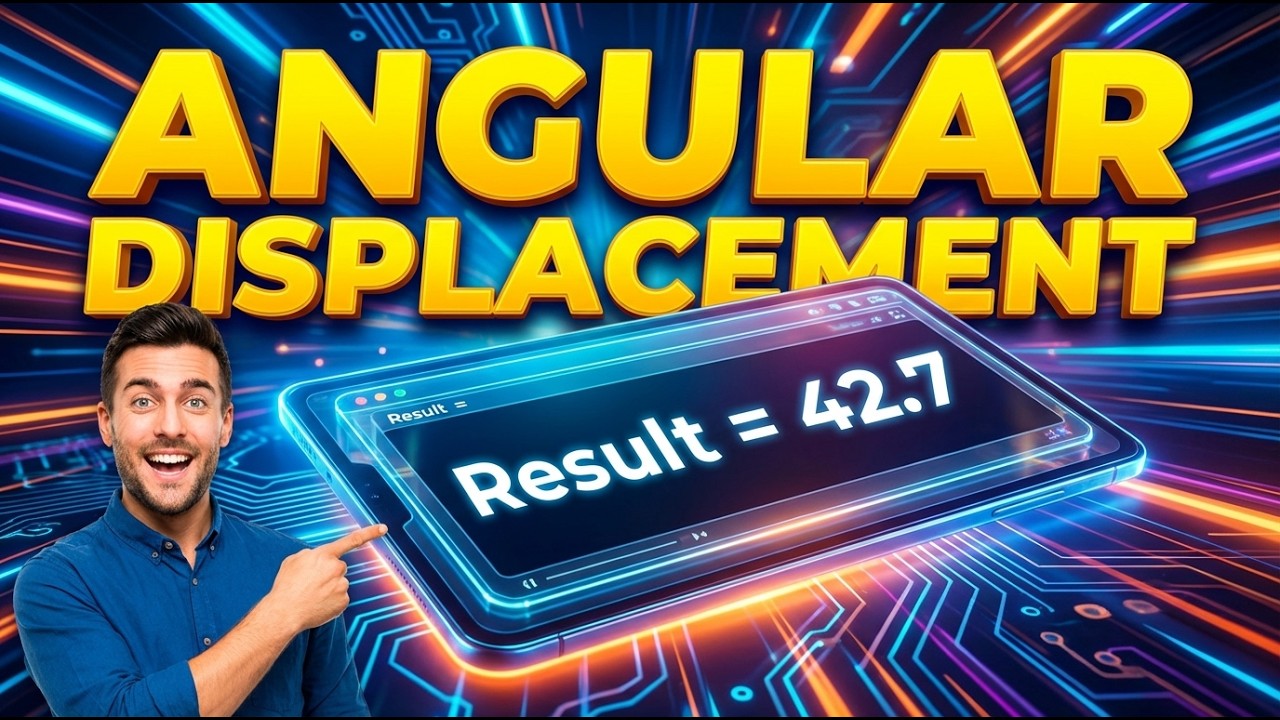 Angular Displacement Interactive Calculator