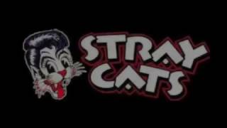 THE STRAY CATS CRAW UP AND DIE