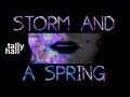 STORM AND A SPRING Chonny Jash