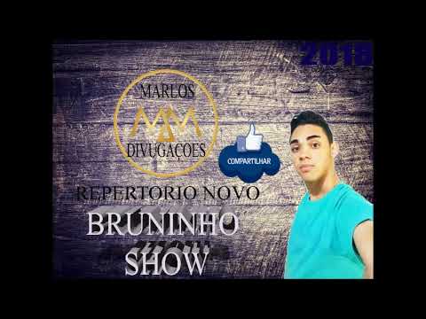 BRUNINHO SHOW REPERTORIO NOVO