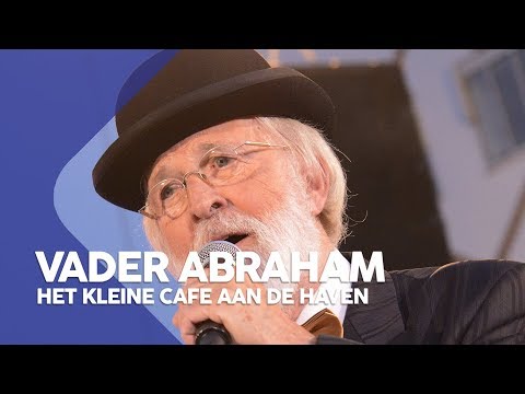 Vader Abraham - Het kleine cafe aan de haven | Muziekfeest op het Plein 2014