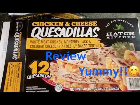 Hatch Kitchen Chicken & Cheese Quesadillas Review