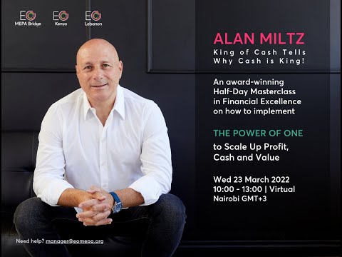 Alan Miltz, A Masterclass in Financial Excellence - 23 March 2022. Hosted by EO MEPA Bridge.