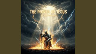 Download lagu THE POWER OF JESUS mp3