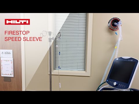 OVERVIEW of Hilti's Firestop Speed Sleeve in Healthcare Facilities