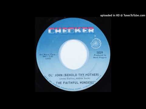 Rare Gospel Soul 45 Faithful Wonders ‎– Ol' John