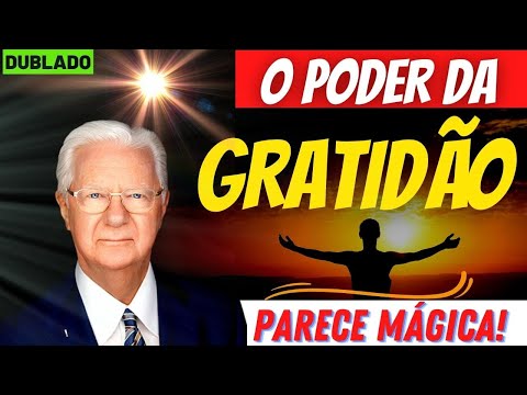 HOW TO USE THE POWER OF GRATITUDE - BOB PROCTOR DUBBED