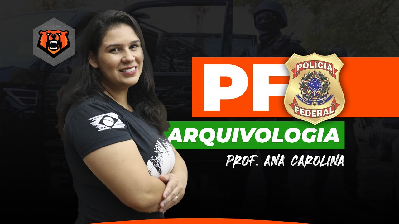 Concurso PF - Arquivologia - Princípios Arquivísticos - Prof. Ana Carolina - Monster Concursos