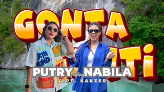 Download lagu GONTA GANTI - NABILA MAHARANI Feat PUTRY PASANEA ( Misic Video ) mp3 Download lagu GONTA GANTI - NABILA MAHARANI Feat PUTRY PASANEA ( Misic Video ) mp3