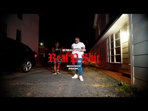 Joe Pablo & Exoticboy Bud - "Real P Shit" [Prod. by @zaetheplug6373] Dir. by @visualsbyal_